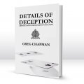 DETAILS OF DECEPTION by Greg Chapman